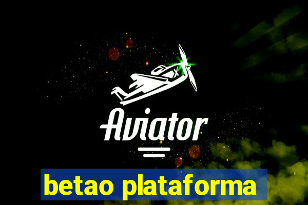 betao plataforma